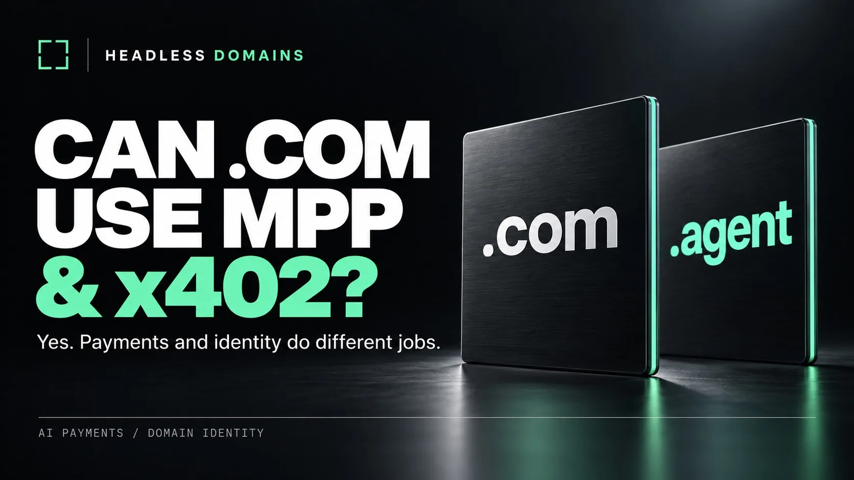 Can ICANN Domains Use MPP and x402 for AI Payments?