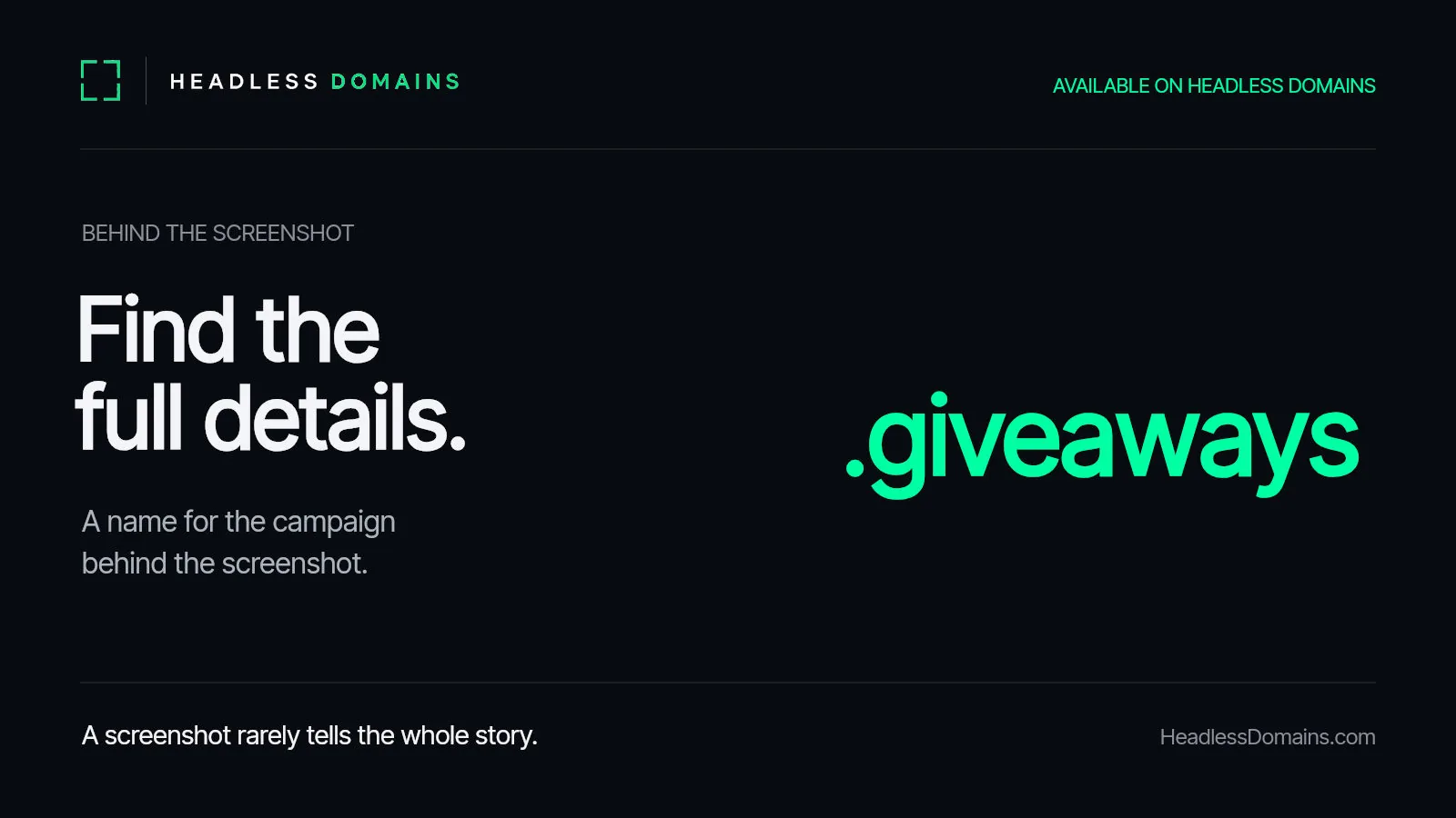 .giveaways: A Name for the Details Behind the Screenshot