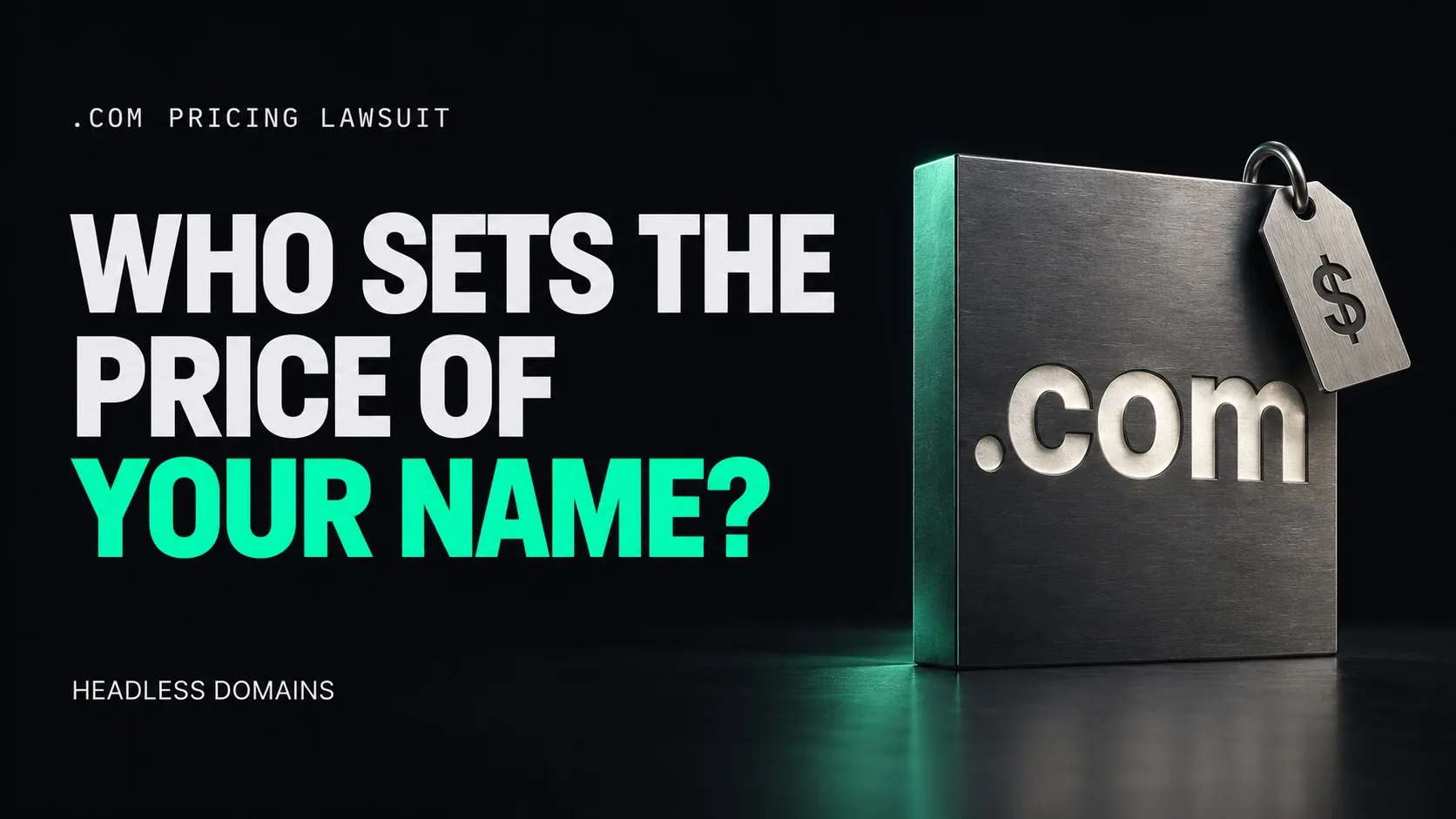 The .com Pricing Lawsuit: Who Sets the Renewal Terms?