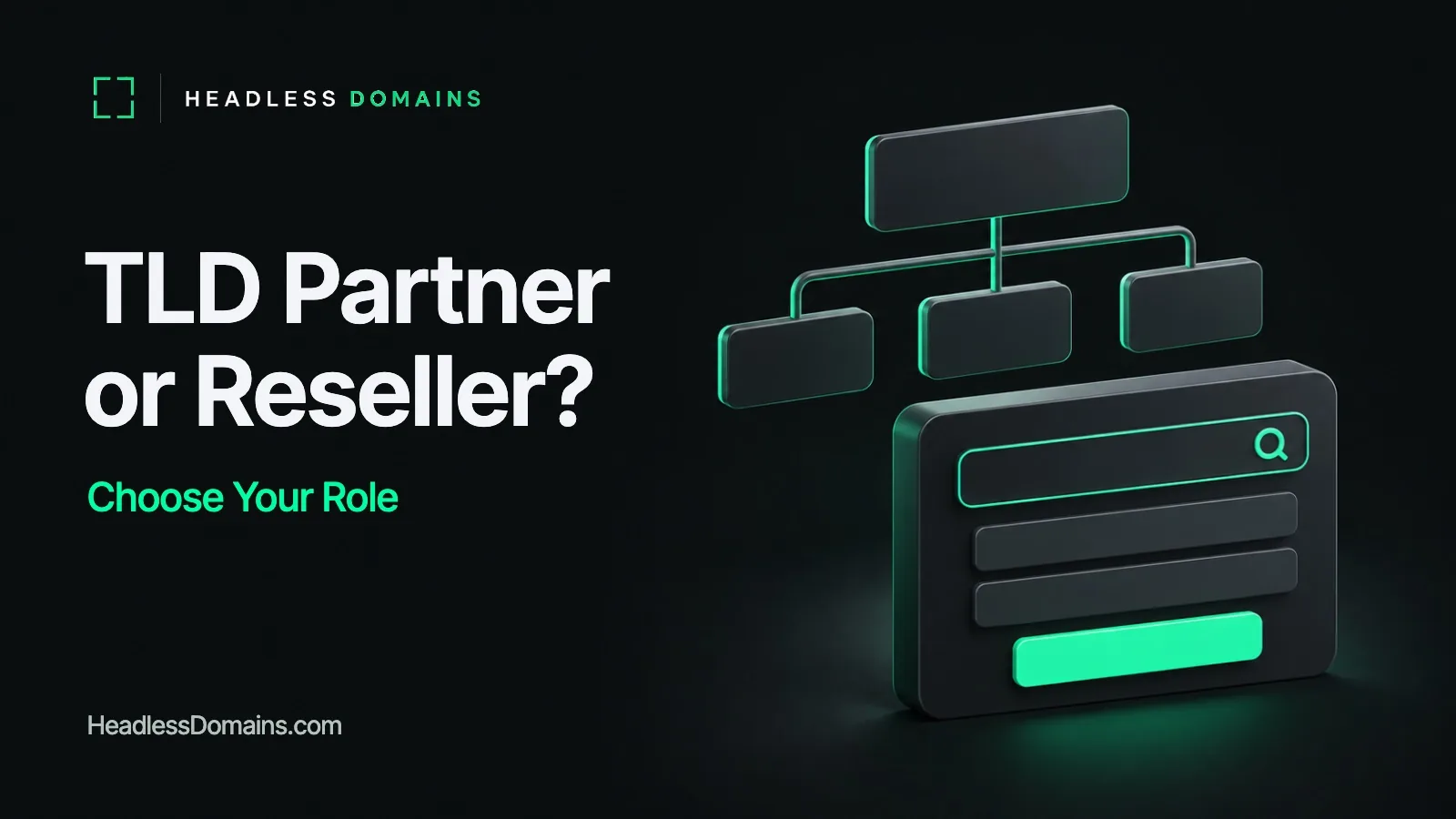 TLD Partner or Domain Reseller? Choose Your Role